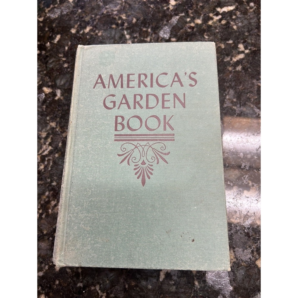 Vtg 1952 America's Garden Book Hardcover Louise & James Bush-Brown USA English